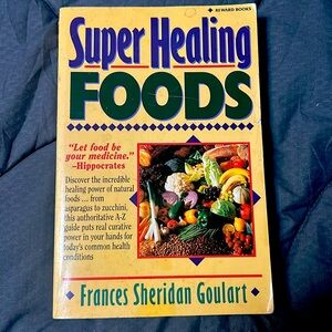 ‘Super Healing Foods’ by Frances Sheridan Goulart book